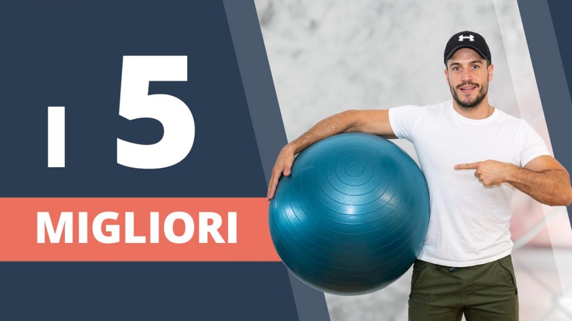 I 5 migliori esercizi con la palla per tutto il corpo