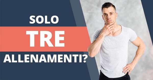 Scheda allenamento 3 volte a settimana – split routine