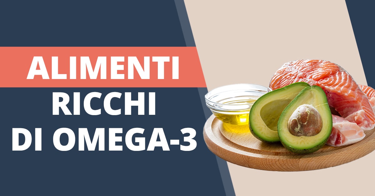 Acidi grassi omega-3: 34 alimenti che rafforzano la salute