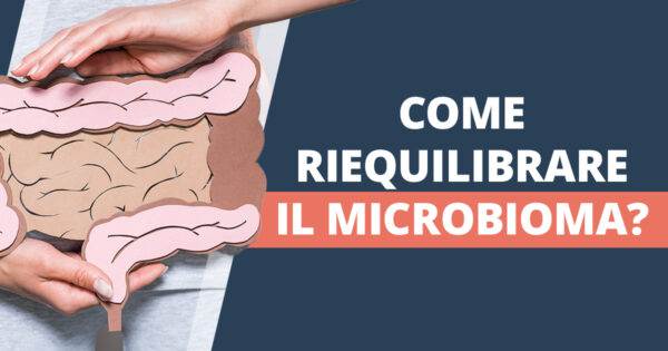 Microbioma: cos’è e la sua influenza sulla PCOS